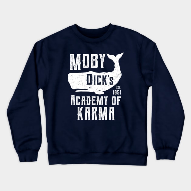 Moby Dick - Academy of Karma Crewneck Sweatshirt by IncognitoMode